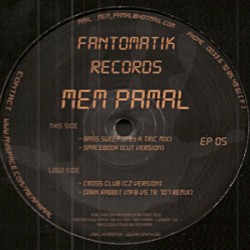 Mem Pamal - Fantomatik EP 05