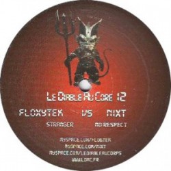 Floxytek / Nixt - Stranger / No Respect