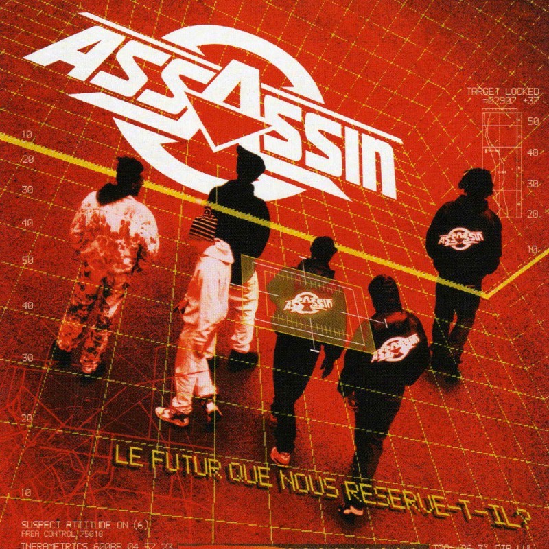 Assassin - Le Futur Que Nous