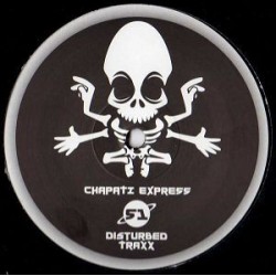 Disturbed Traxx - Chapati Express 51