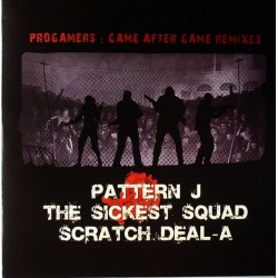 Progamers - Game After Game Remixes