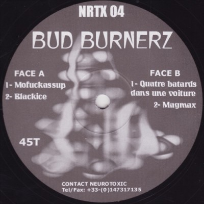 Bud Burnerz - Mofuckassup