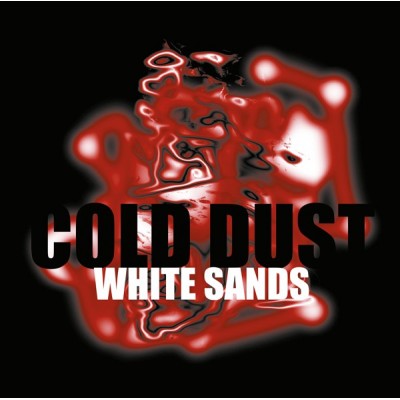 Cold Dust - White Sands Cold Dust - White Sands