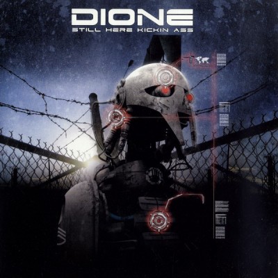 Dione - Still Here Kickin Ass