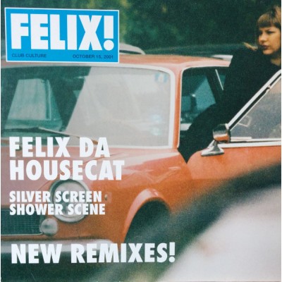 Felix Da Housecat - Silver Felix Da Housecat - Silver