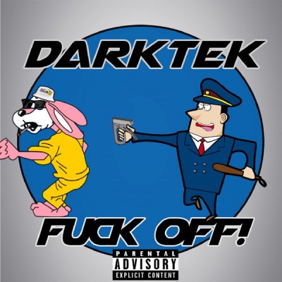 Darktek - Fuck Off EP