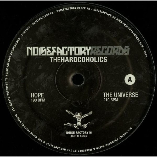 The Hardcoholics - Dust To The Hardcoholics - Dust To