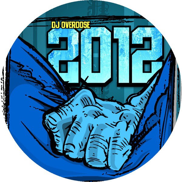 DJ Overdose - 2012 EP DJ Overdose - 2012 EP