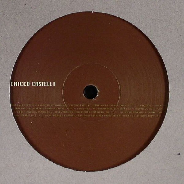 Cricco Castelli - Life Is Cricco Castelli - Life Is