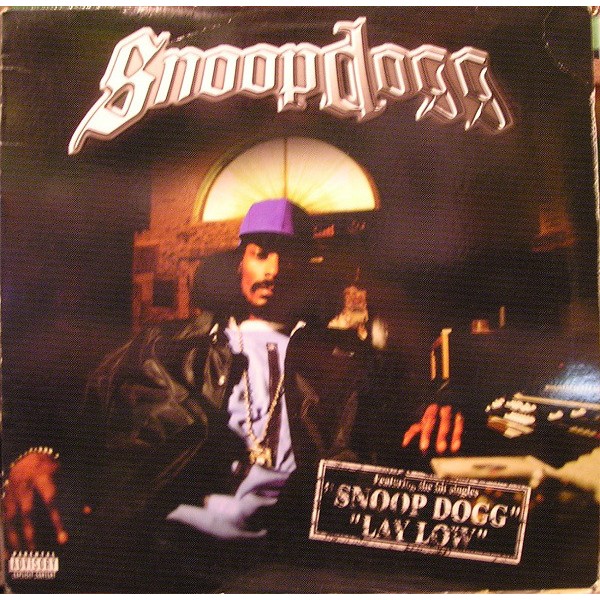 Snoop Dogg / Lay Low / Wrong Snoop Dogg / Lay Low / Wrong