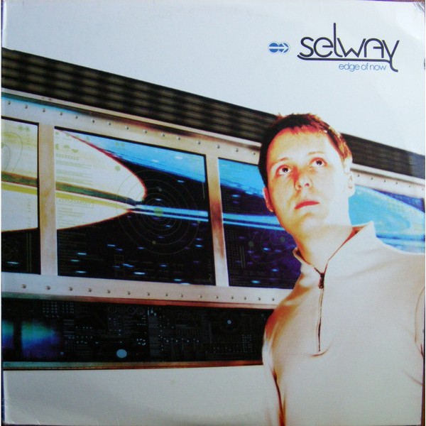 Selway - Edge Of Now