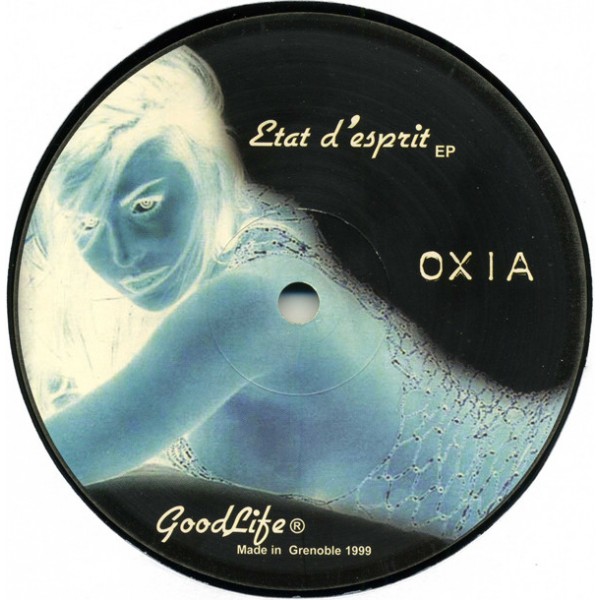 Oxia - Etat D'esprit EP Oxia - Etat D'esprit EP