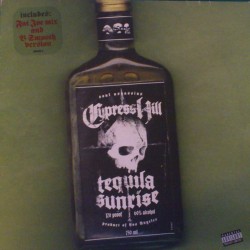 Cypress Hill - Tequila Sunrise