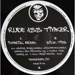 Rude Ass Tinker ‎– Imperial Break / Silk Ties