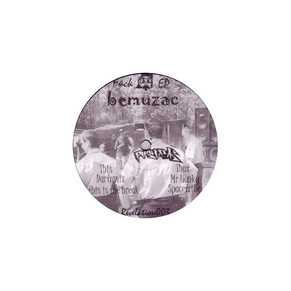 Bemuzac - Fuck EP