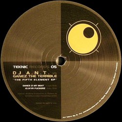 DJ A.N.T. vs. Ganez The Terrible - The Fifth Element EP