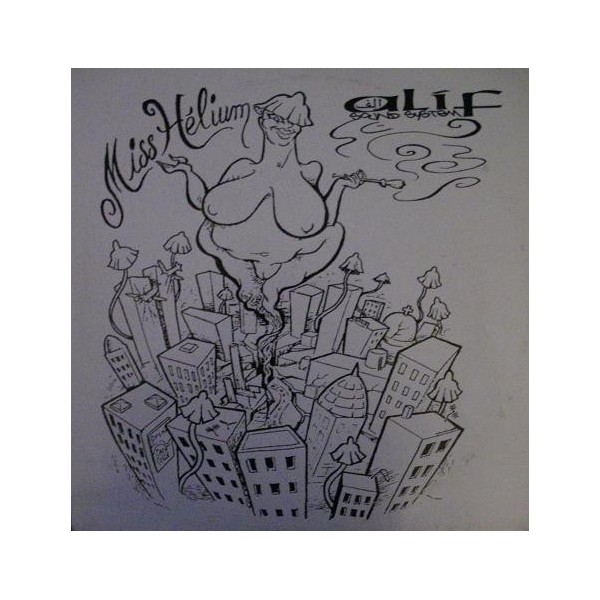 Miss Hélium / Alif Sound Miss Hélium / Alif Sound