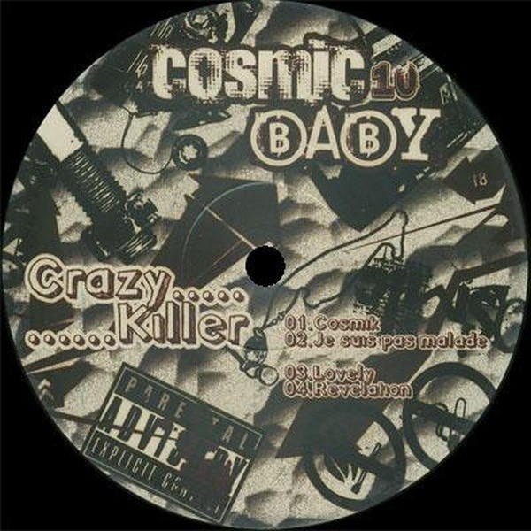 Crazy Killer - Cosmik Crazy Killer - Cosmik