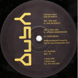 Chef New Yorker ‎– Save Da Robots