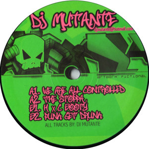 DJ Mutante - We Are All DJ Mutante - We Are All