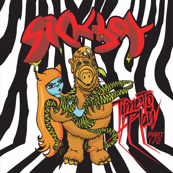 Sickboy - Time To Play Part