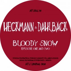 Heckmann & Dahlbäck ‎– Bloody Snow
