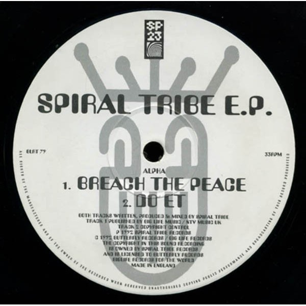 Spiral Tribe - Breach The