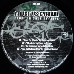 Faus vs. Cyanur Feat. La Sale Affaire - Dead For Minute