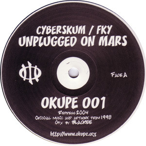 FKY / Cyberskum - Unplugged On