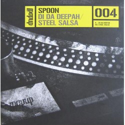 DJ Spoon - Di Da Deepah / Steel Salsa
