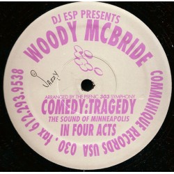 DJ ESP Presents Woody McBride - Comedy:Tragedy