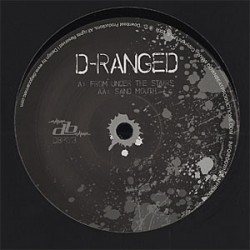D-Ranged - From Under The Stairs / Sand Mouth