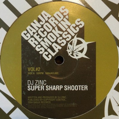 DJ Zinc - Super Sharp Shooter DJ Zinc - Super Sharp Shooter