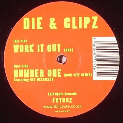 Die & Clipz - Work It Out Die & Clipz - Work It Out