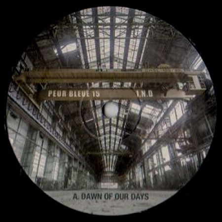 I.N.D - Dawn Of Our Days / The I.N.D - Dawn Of Our Days / The
