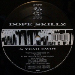 Dope Skillz - Yeah Bwoy / The Fix
