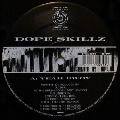 Dope Skillz - Yeah Bwoy / The