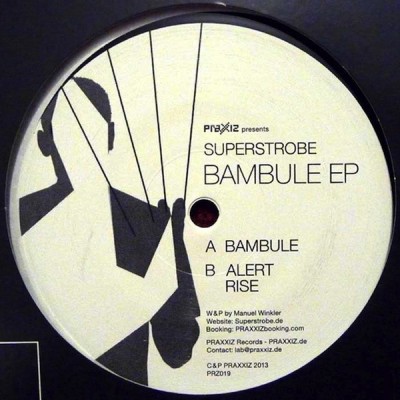 Superstrobe - Bambule EP