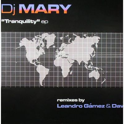 DJ Mary - Tranquility EP