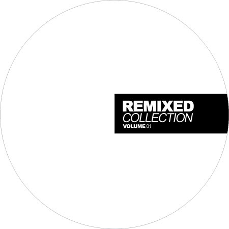 Remixed Collection Volume 01 Remixed Collection Volume 01