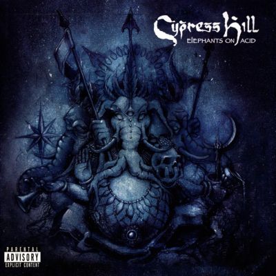 Double Cypress Hill - Elephants on Acid - B Sen Muggs