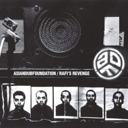 Asian Dub Foundation - Rafi's Revenge