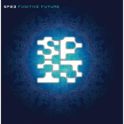 SP 23 - Fugitive Future SP 23 - Fugitive Future