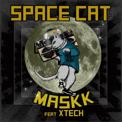Maskk, X-Tech - Space Cat Maskk, X-Tech - Space Cat