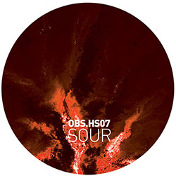 *SOUR* - Obscur HS 07