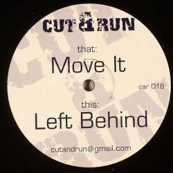 Cut & Run - Move It / Left Behind