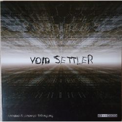 Void Settler / Labyrinth - Amphibious Lemonade Strangling / Deceive The World To Rule The Planet