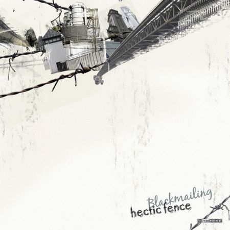 Hectic Fence - Blackmailing Hectic Fence - Blackmailing